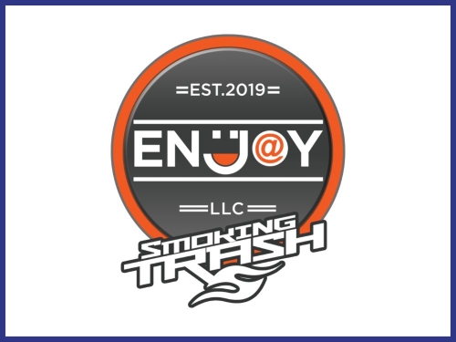 Enjoy LLC &amp; Smoking Trash